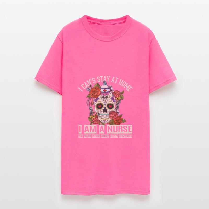 I Can't Stay At Home I Am Nurse Social Distancing