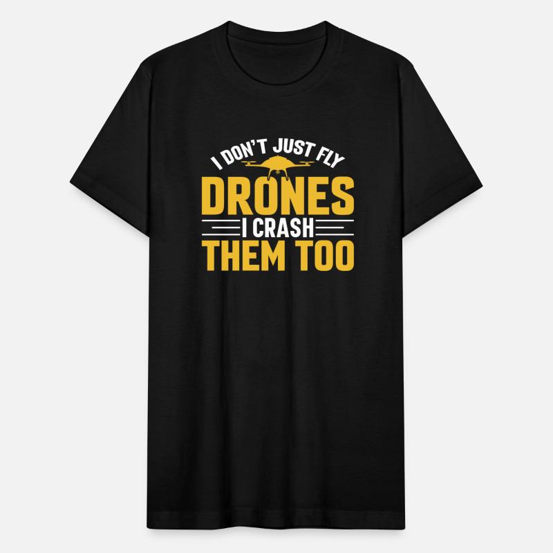 I Don t Just Fly Drone I Crash Them Too