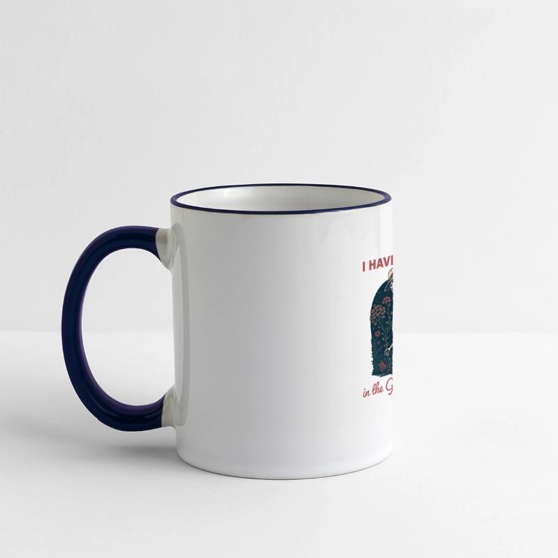 I HAVE PLANS in the GARDEN