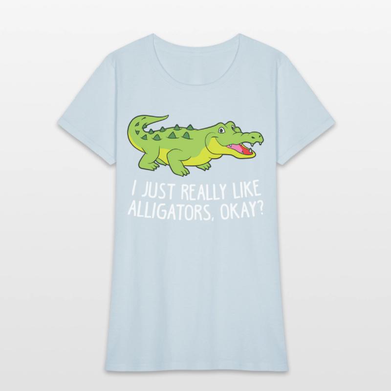 I Just Really Like Alligators Crocodile Alligator