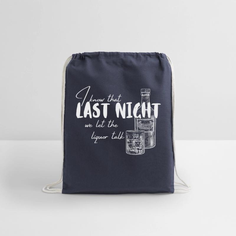 I Know That Last Night We Let The Liquor Talk Quot