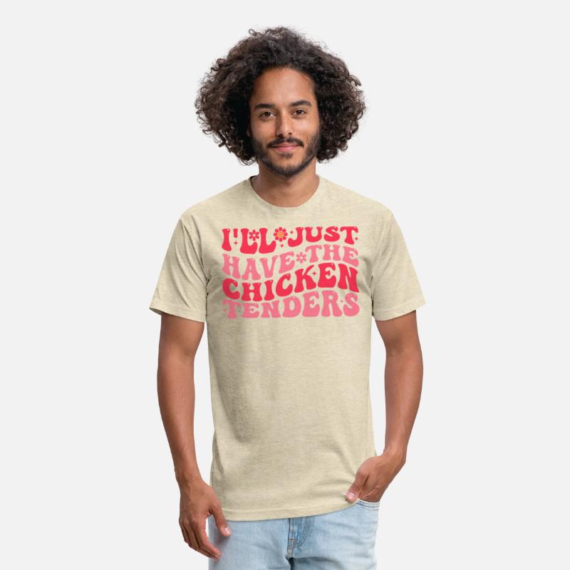 I ll Just Have The Chicken Tenders Chicken