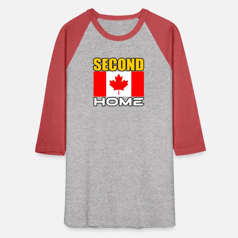 I LOOK AT CANADA LIKE A SECOND HOME TSHIRT SHIRT