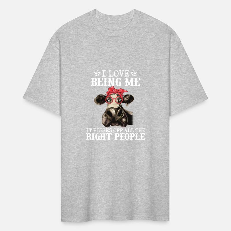 I Love Being Me It Pisses Off All The Right People