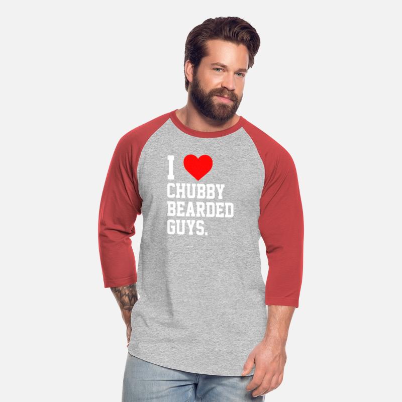 I Love Chubby Bearded Guys Apparel