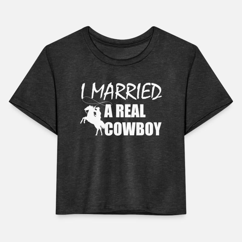 I married a real cowboy