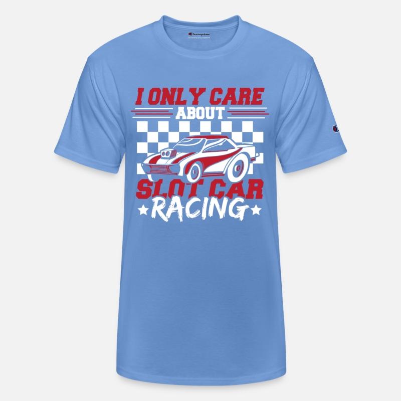 I Only Care About Slot Car Racing Slotcar Racing