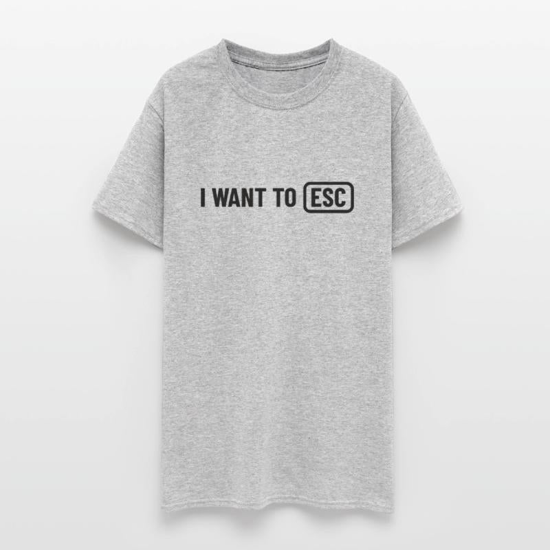 I want to ESC - Developer, PC Nerd, Admin Gift