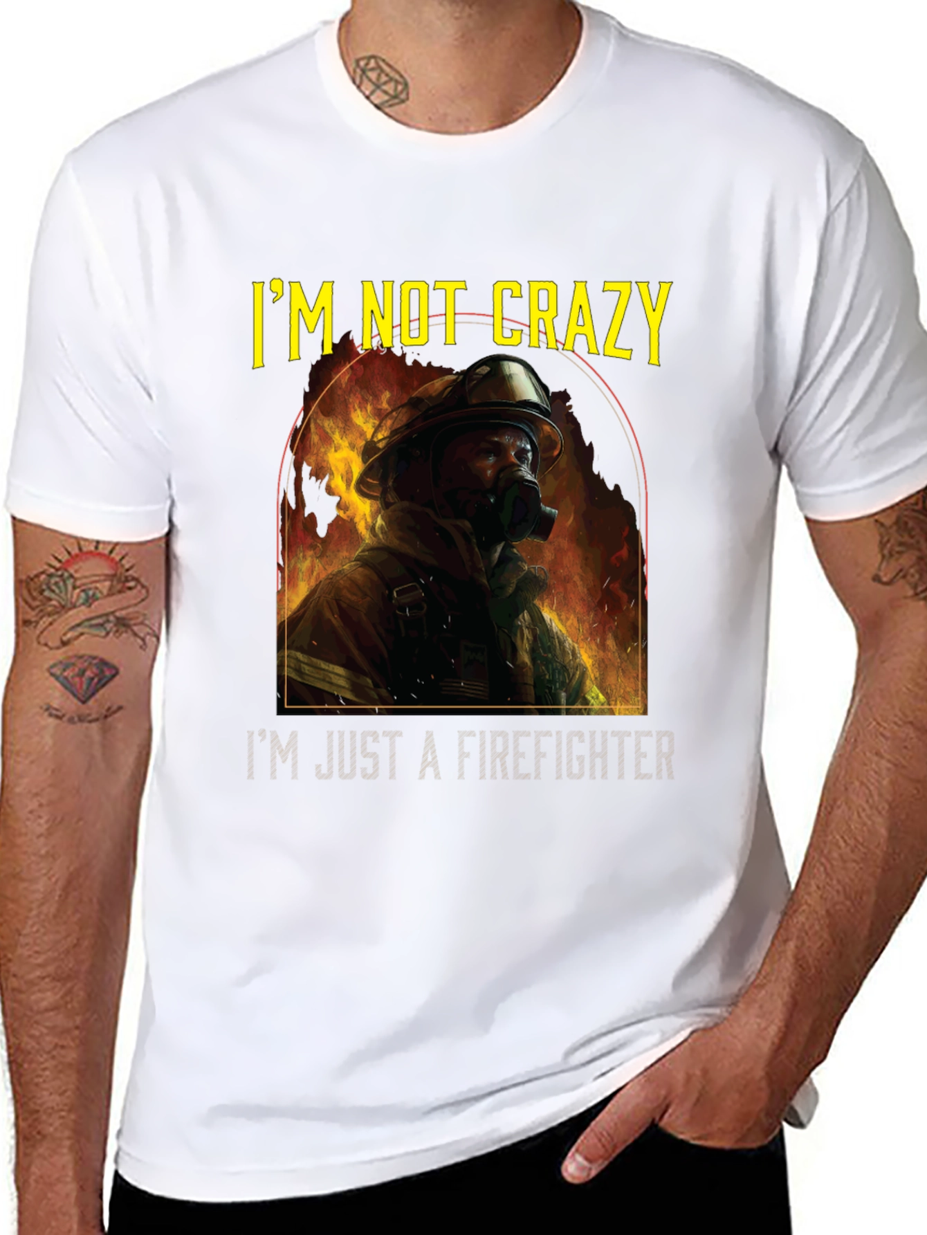 Firefighter T-Shirt - Im Not Crazy Graphic Tee