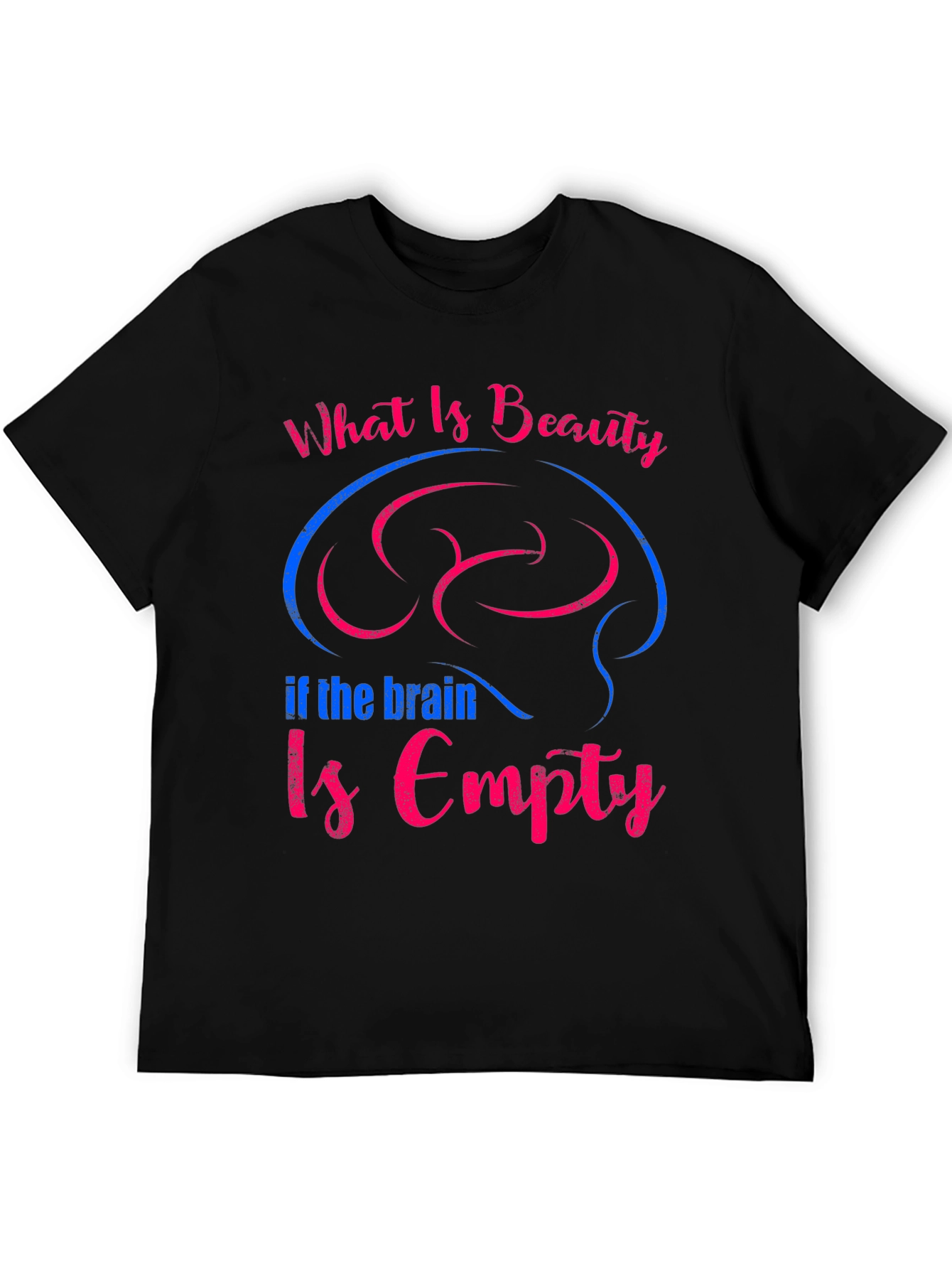 Beauty & Brains Tee - Unisex Cotton Graphic T-Shirt