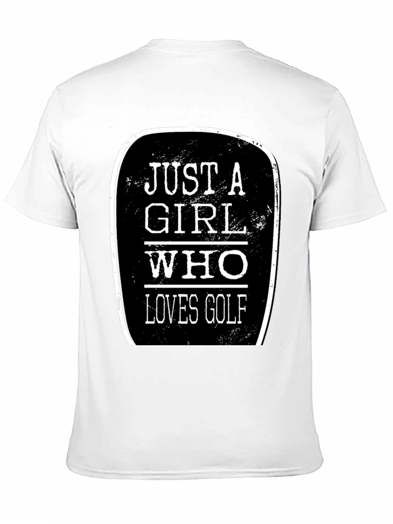 Just a Girl Who Loves Golf T-Shirt