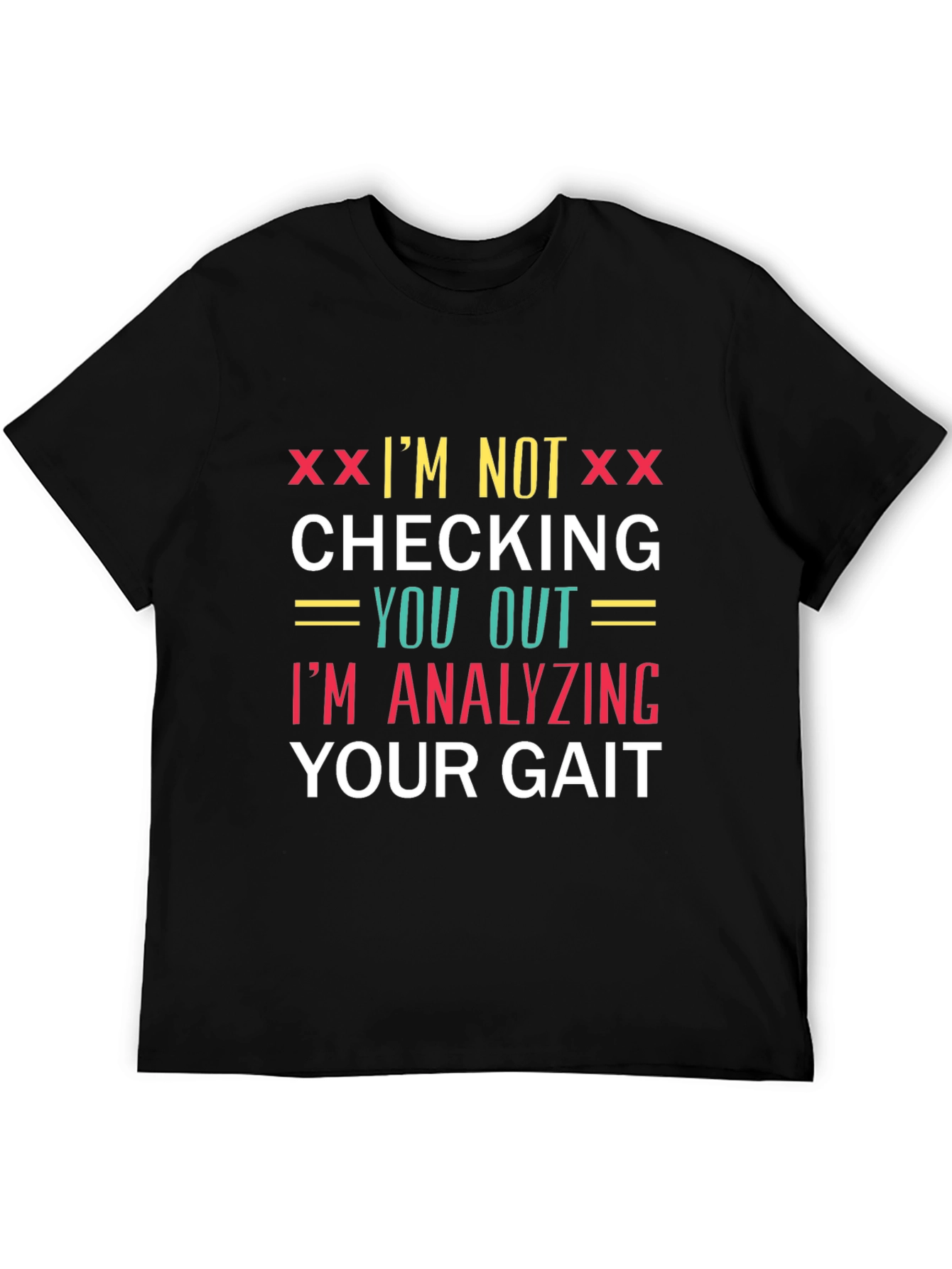 Analyzing Your Gait Novelty Graphic Tee - Black
