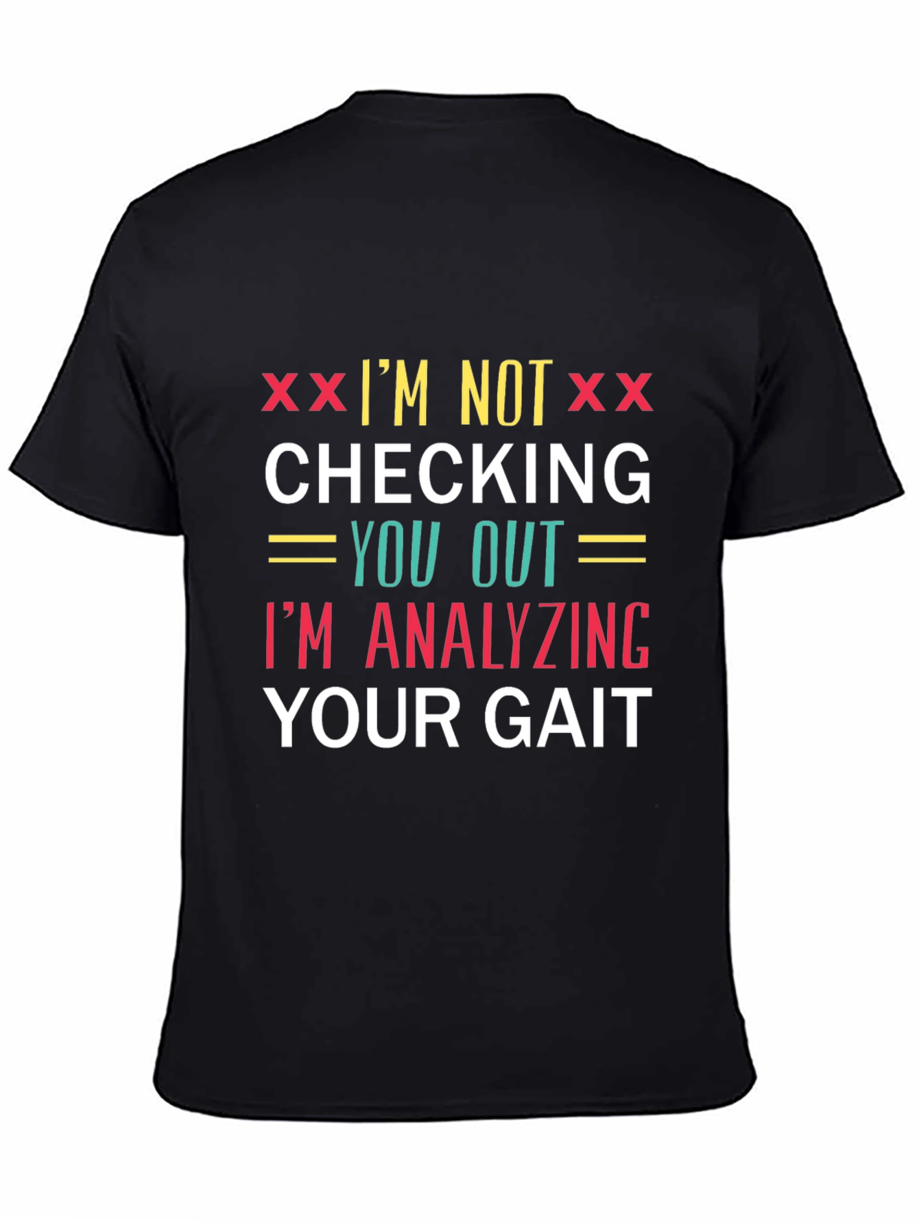 Analyzing Your Gait Novelty Graphic Tee - Black