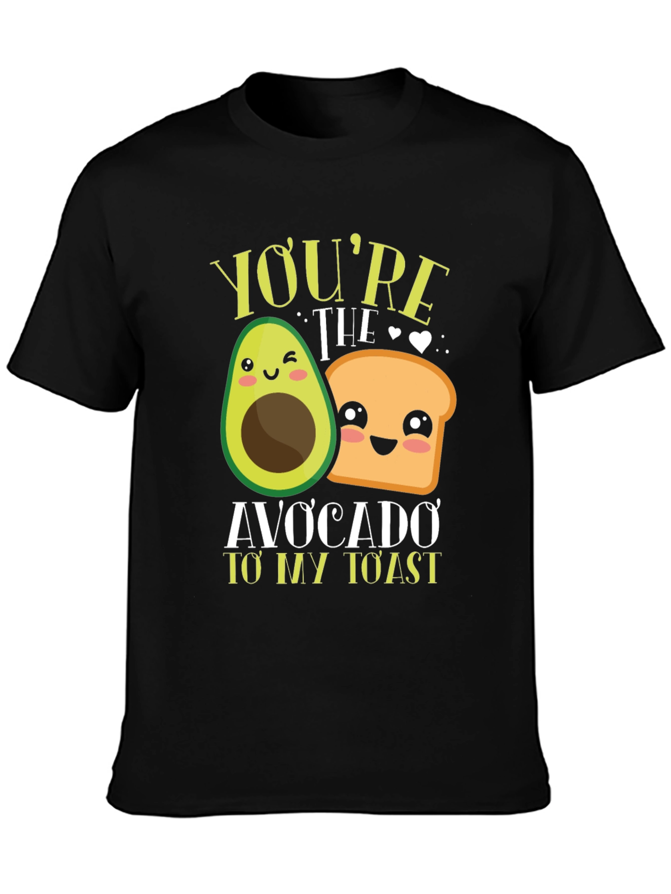 Youre the Avocado to My Toast Graphic Tee