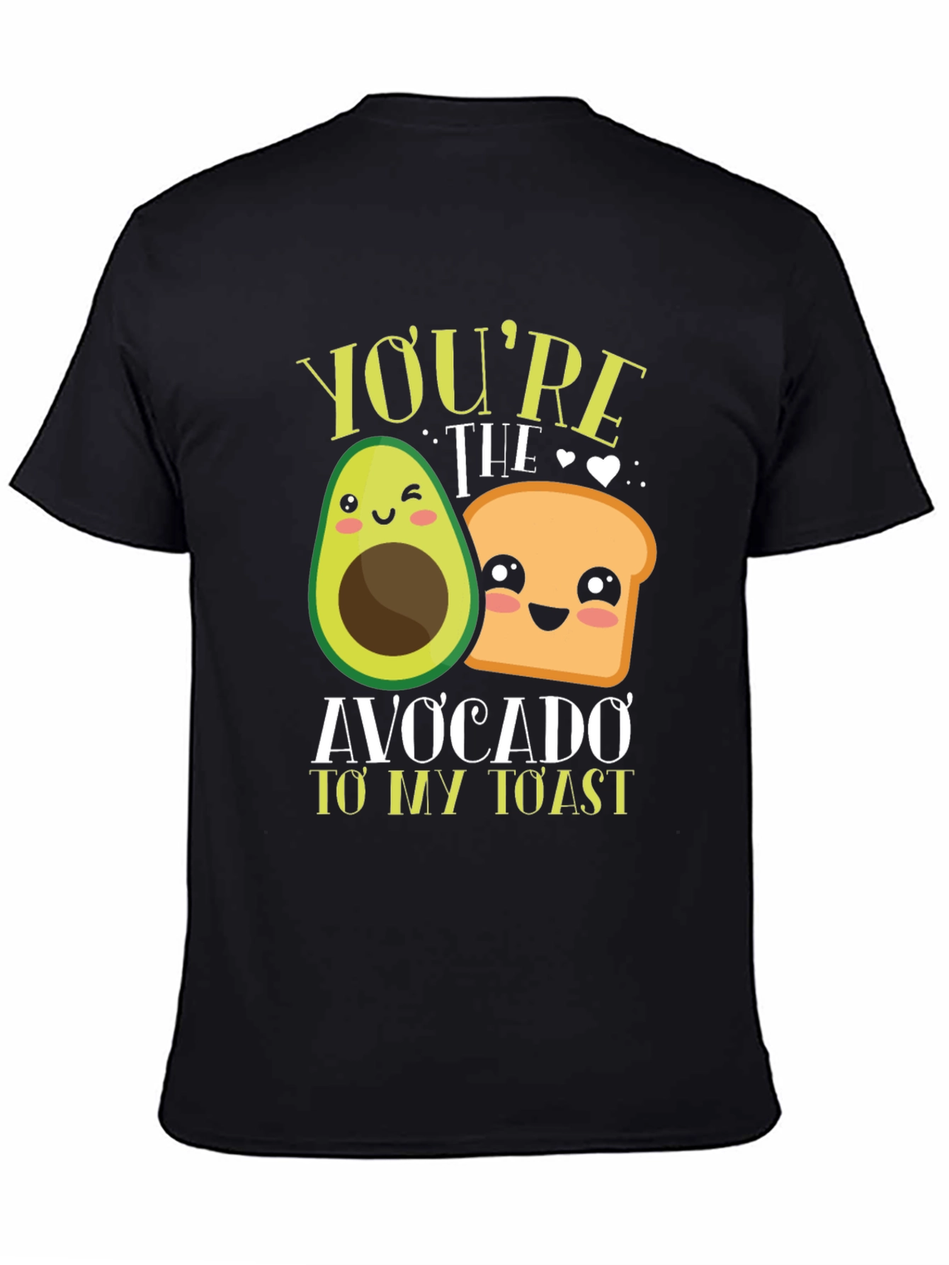 Youre the Avocado to My Toast Graphic Tee