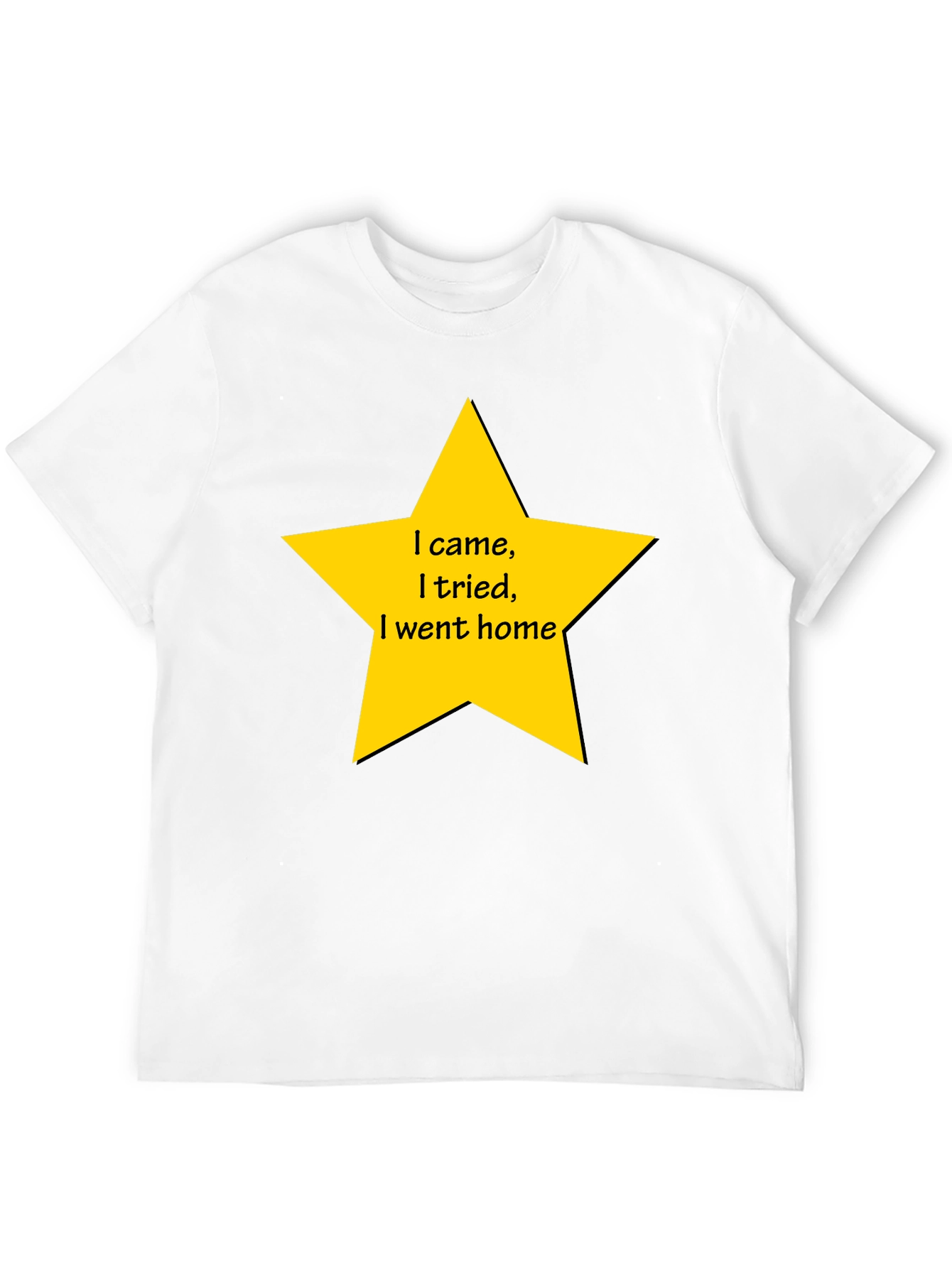 Funny I Came I Tried Star Graphic T-Shirt