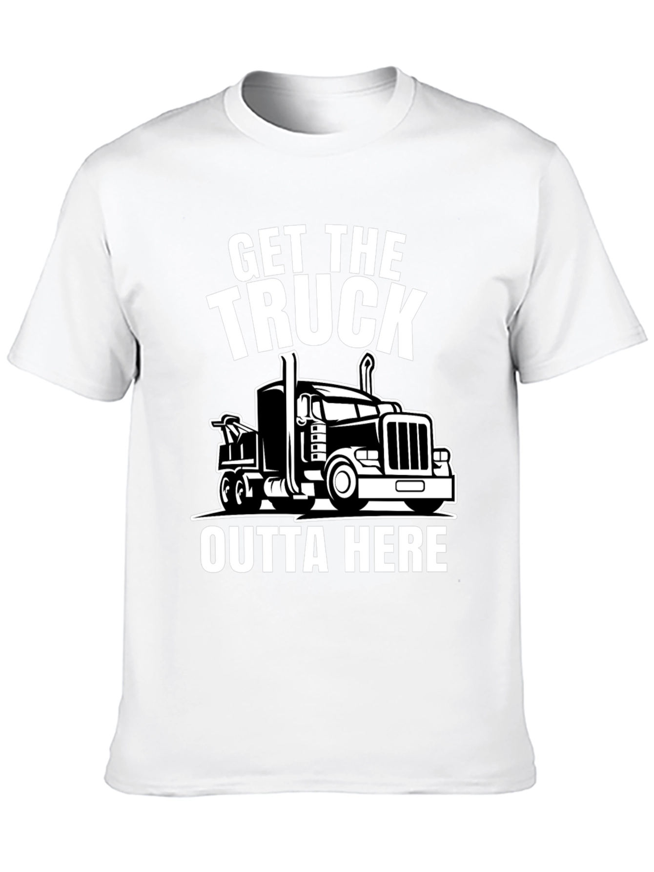 Get the Truck Outta Here Graphic Tee