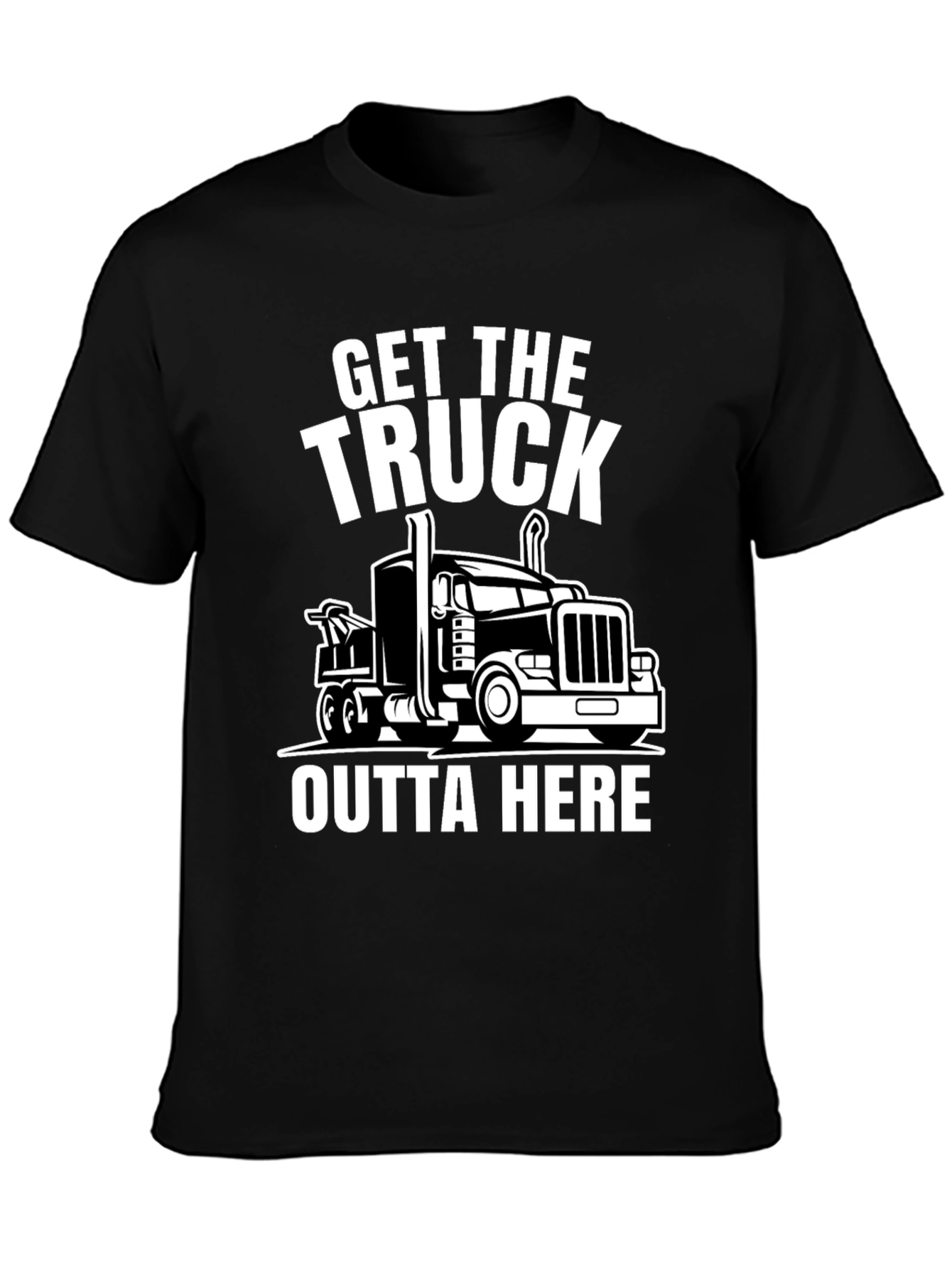 Get the Truck Outta Here Graphic Tee