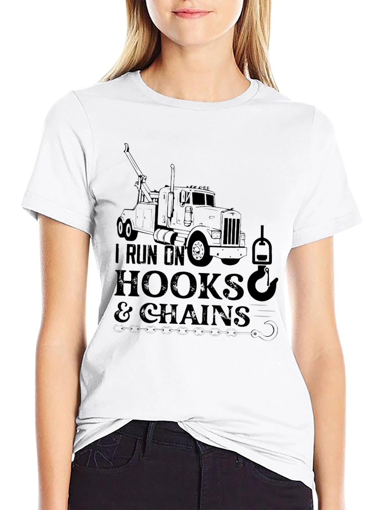 I Run On Hooks & Chains Tow Truck T-Shirt