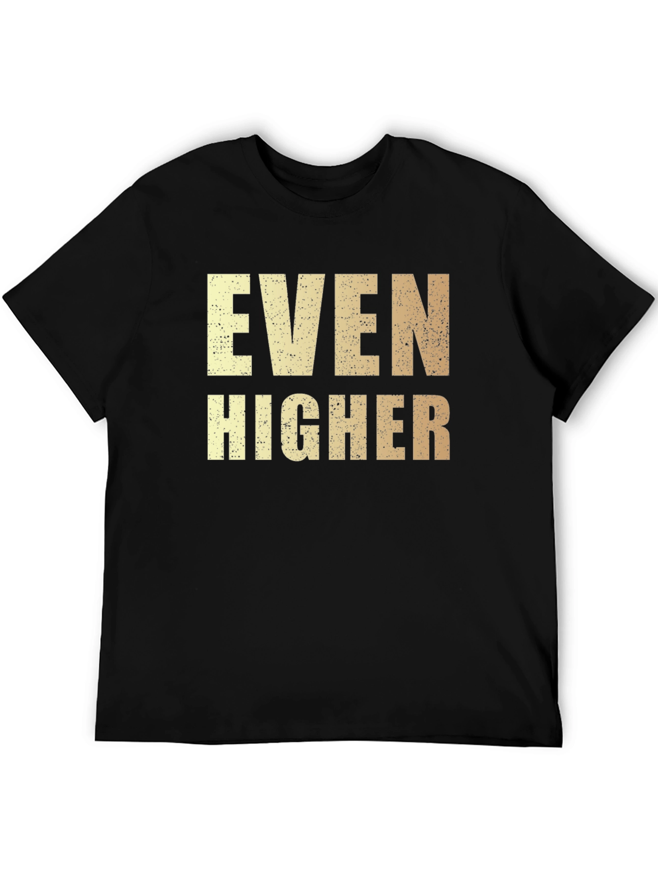 Even Higher Black Graphic T-Shirt