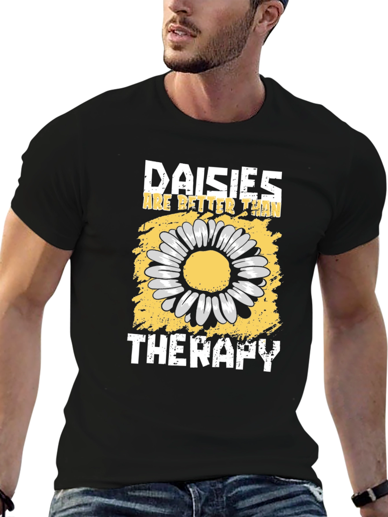 Daisies Are Better Than Therapy T-Shirt