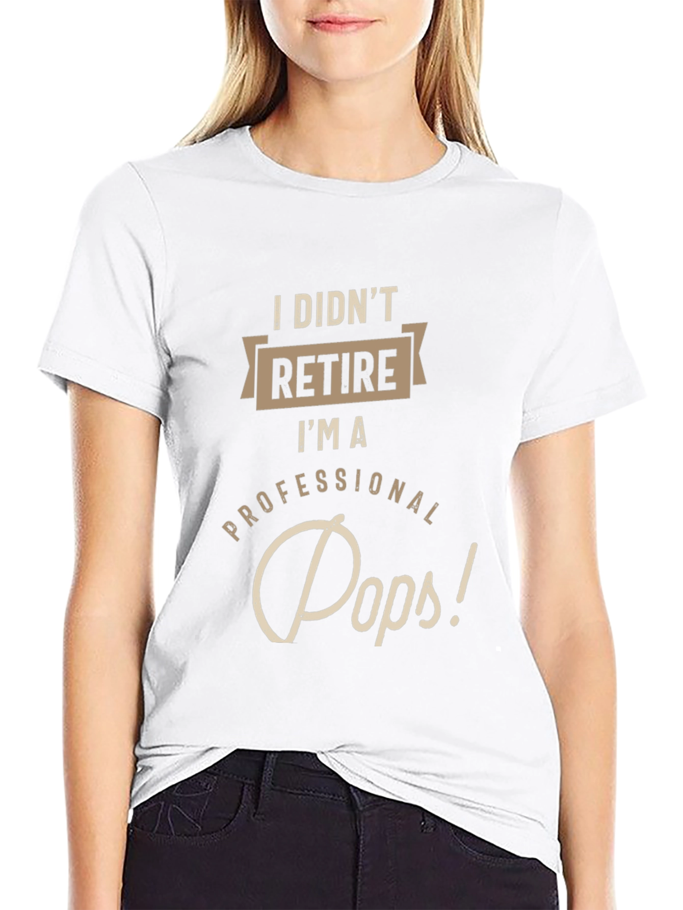 Professional Pops T-Shirt - Funny Retirement Gift