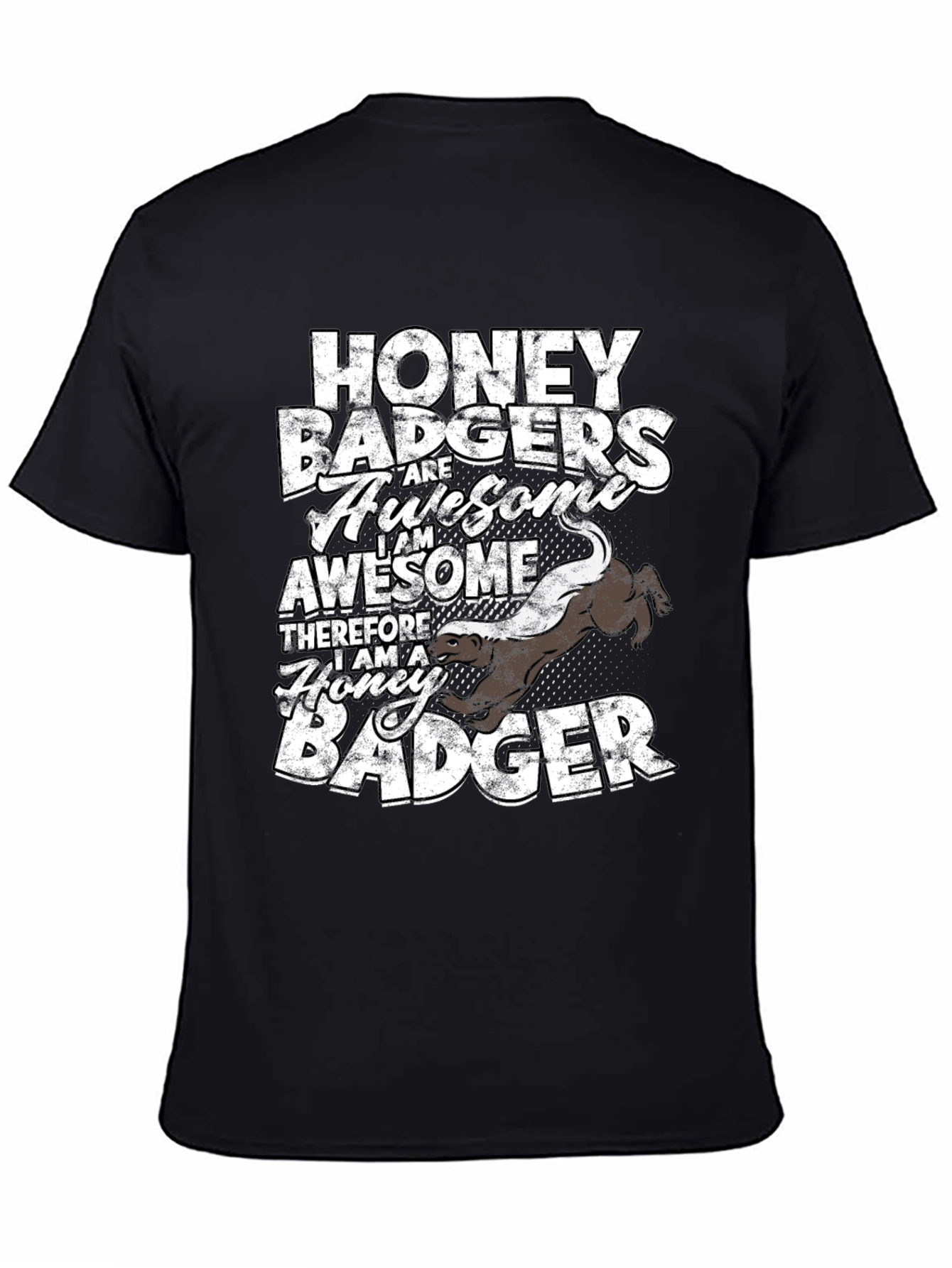 Honey Badger Awesome Graphic Tee