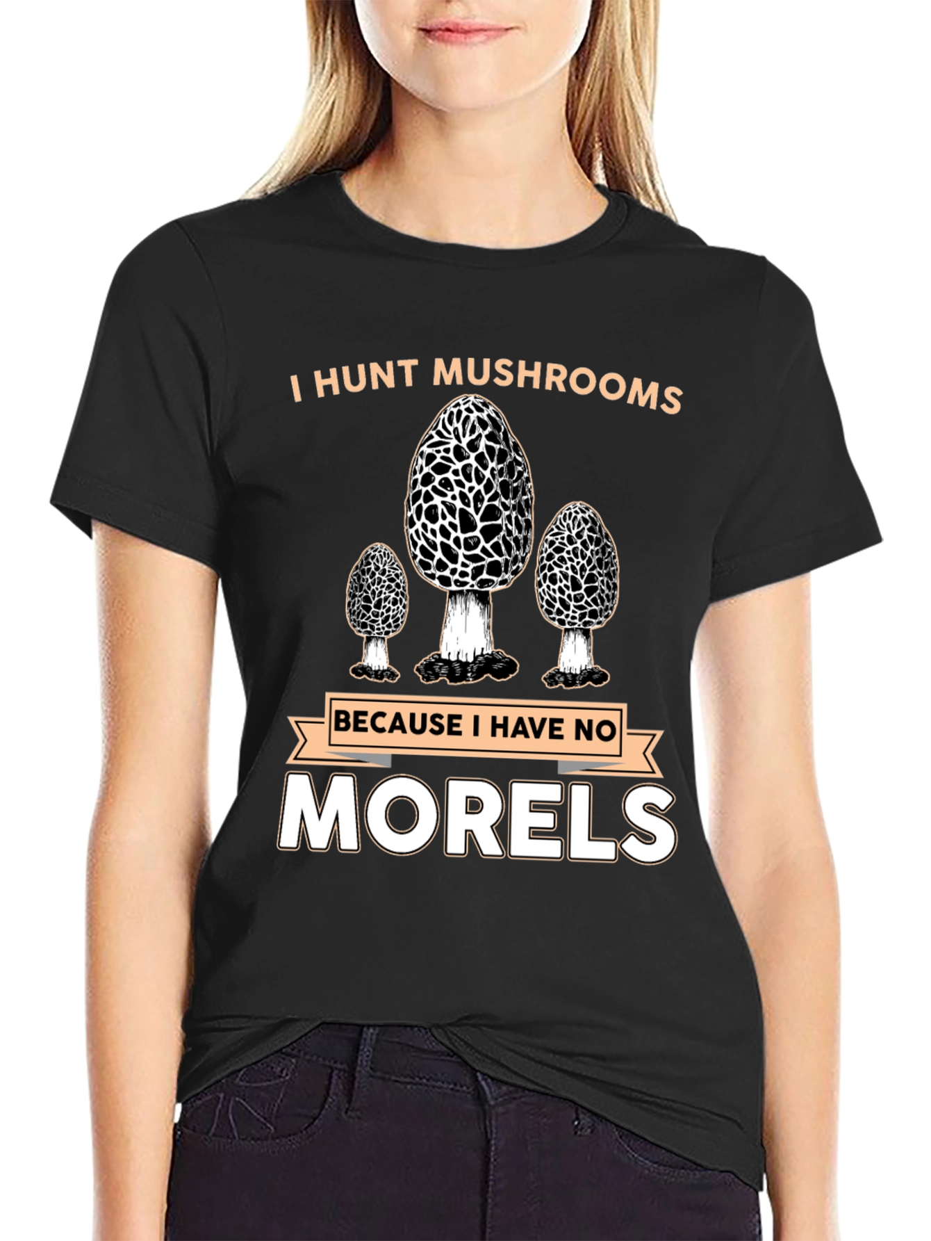 Mushroom Hunting T-Shirt - No Morels!