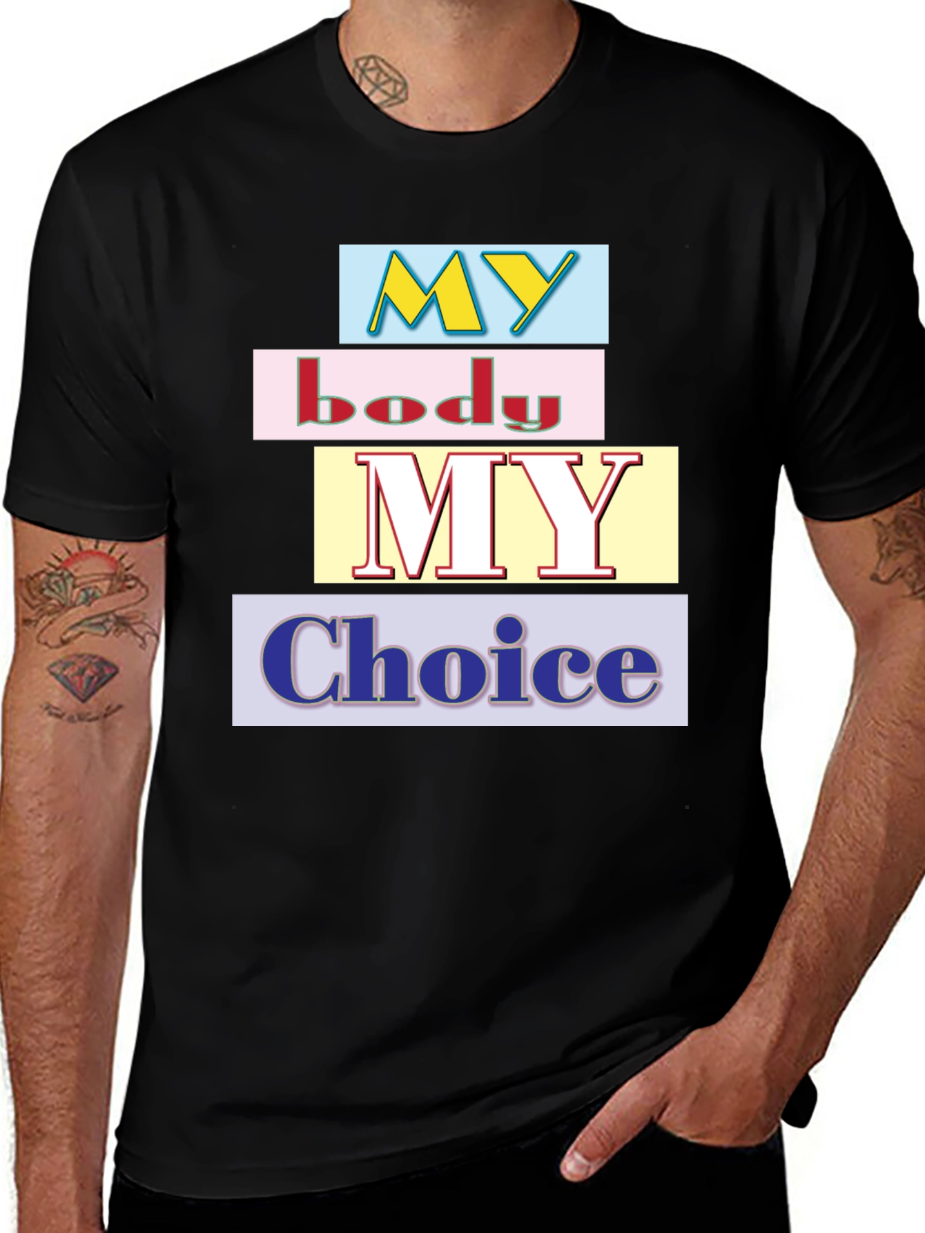 My Body My Choice Graphic T-Shirt - Black