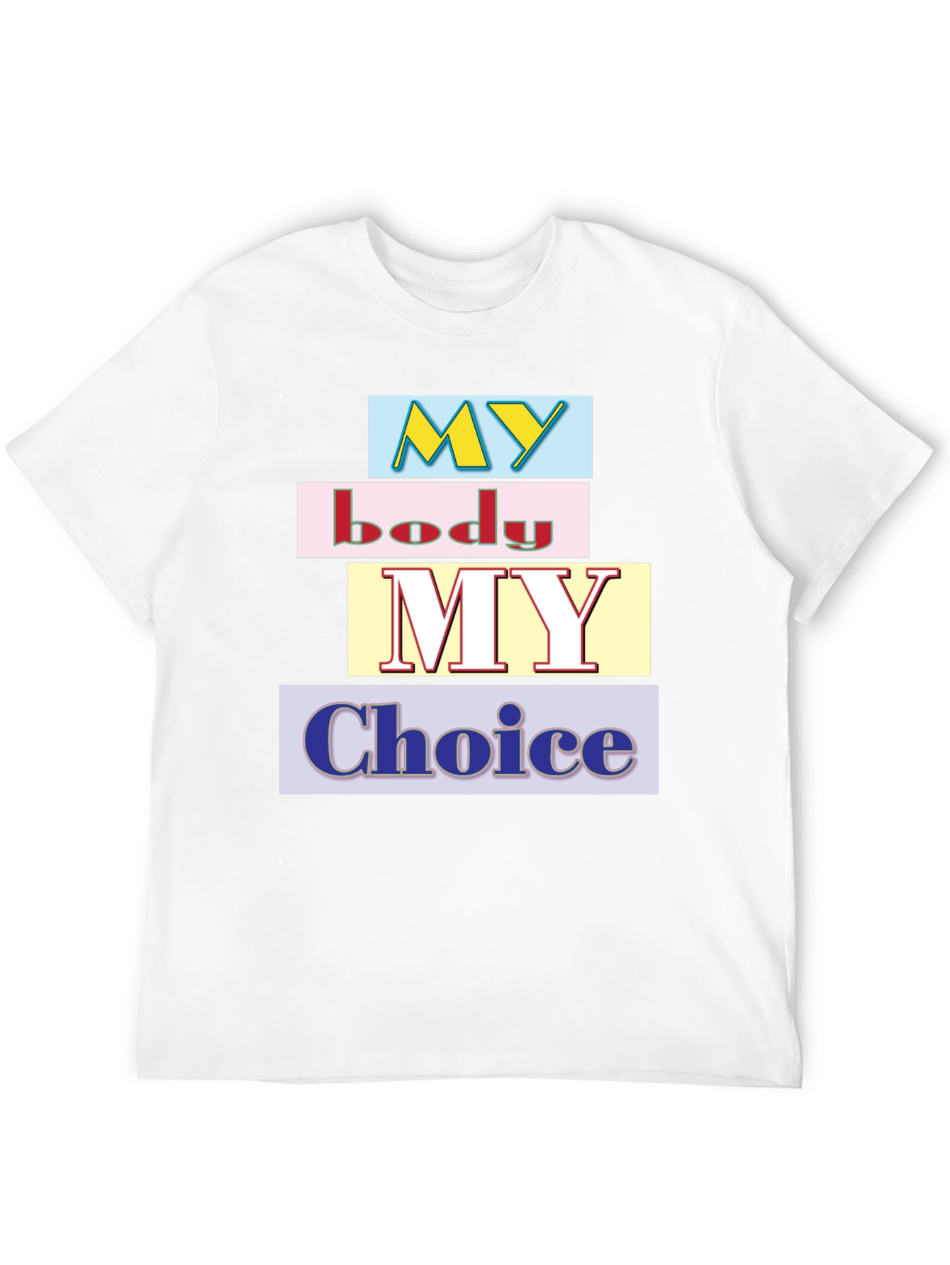 My Body My Choice Graphic T-Shirt - Black