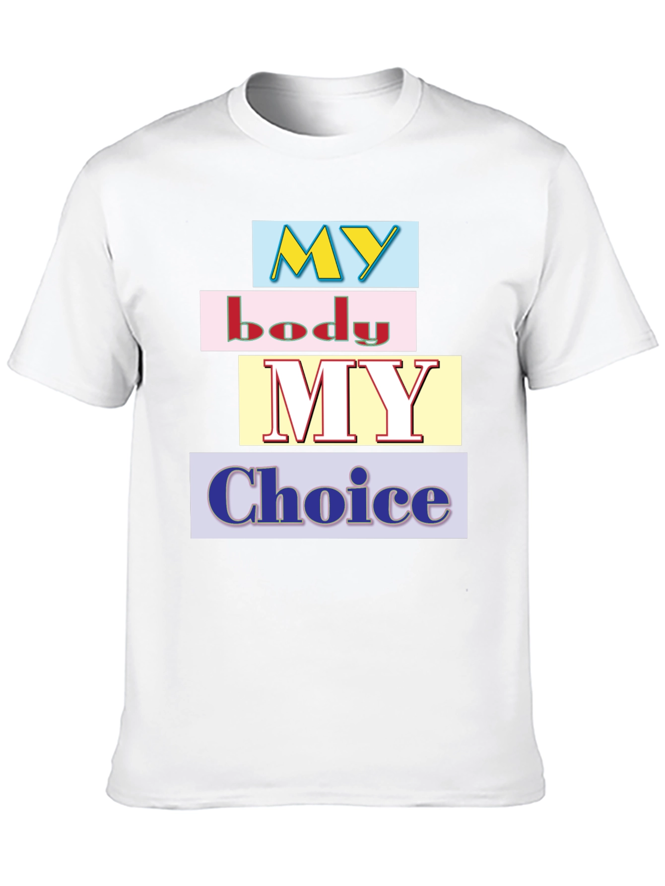 My Body My Choice Graphic T-Shirt - Black