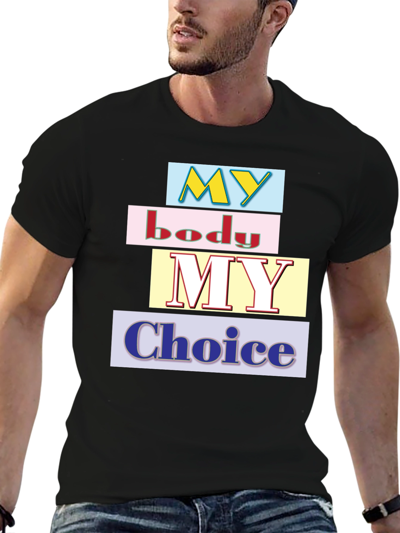 My Body My Choice Graphic T-Shirt - Black