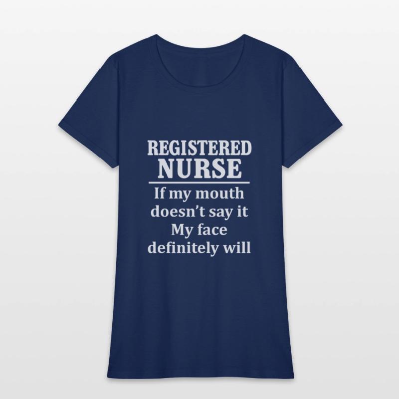 If My Mouth Doesn't Say It My Face Definitely Will