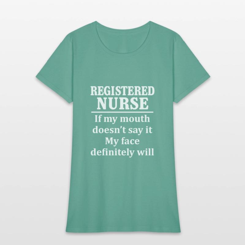 If My Mouth Doesn't Say It My Face Definitely Will