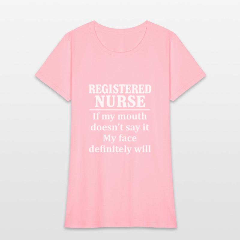 If My Mouth Doesn't Say It My Face Definitely Will