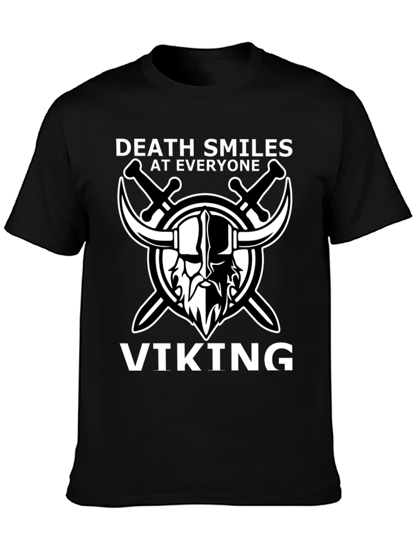 Death Smiles At Everyone - Viking T-Shirt