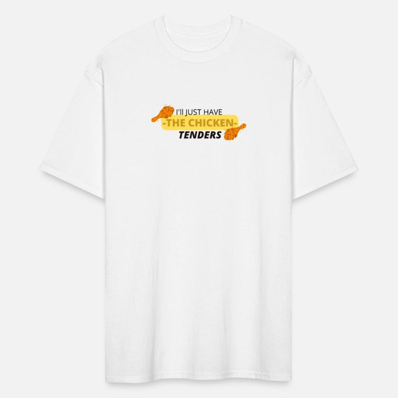 I'll Just Have The Chicken Tenders