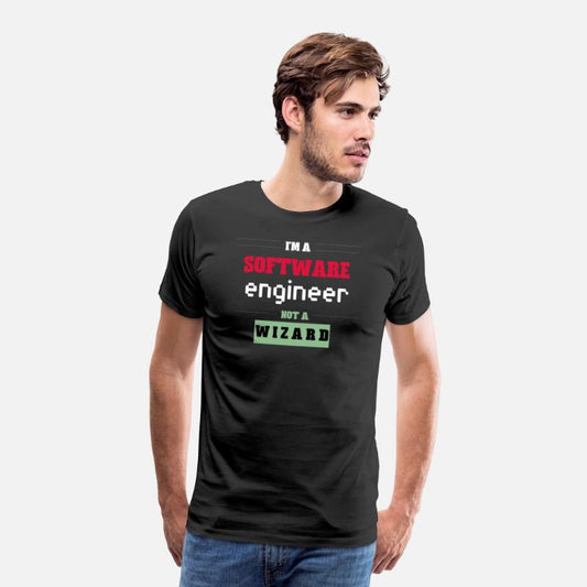 I'm a Software Engineer not a Wizard Funny T-shirt