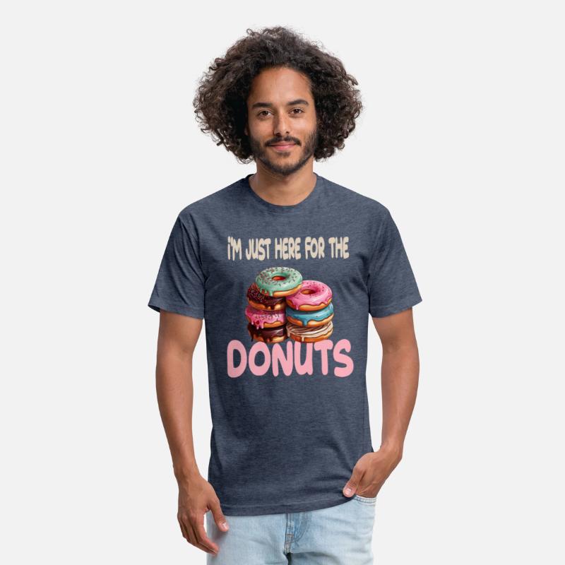 I'm Just Here For The Donuts for a Donut Lover