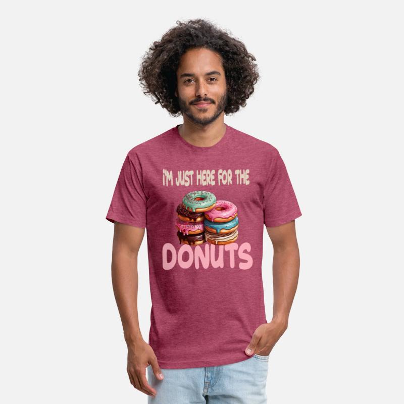 I'm Just Here For The Donuts for a Donut Lover