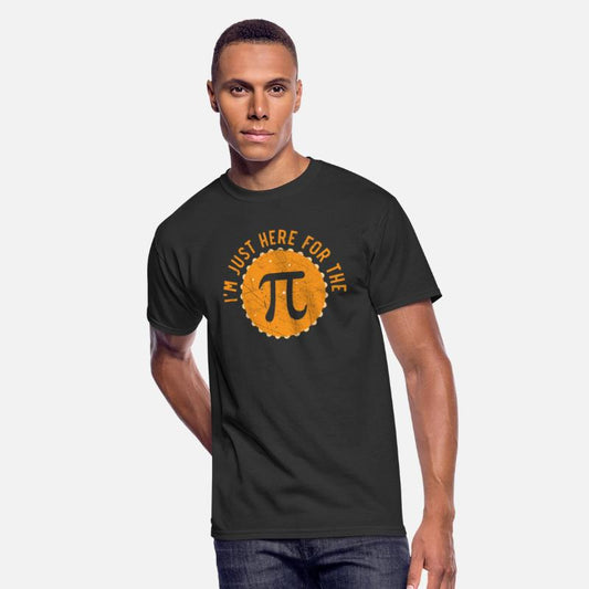 I'm Just Here For The Pi Math Teacher Pi Day