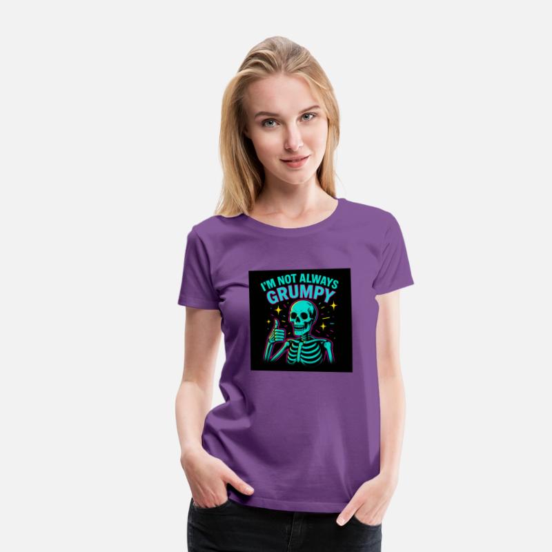 I'm Not Always Grumpy – Funny Skeleton Neon Tee