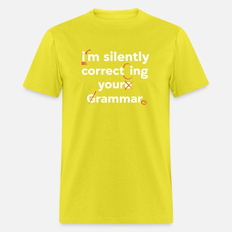 I'm Silently Correcting Your Grammar High School