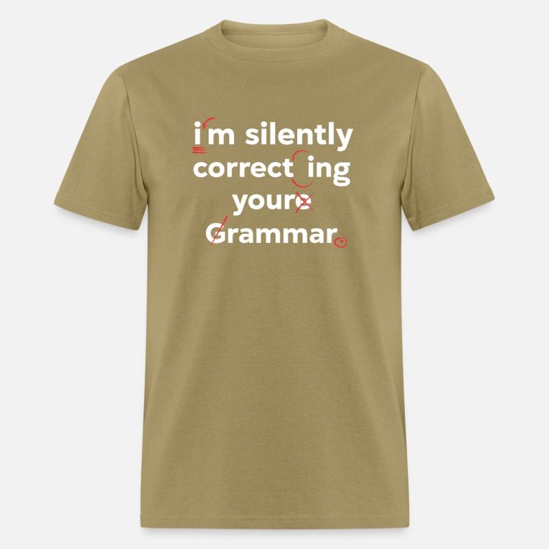 I'm Silently Correcting Your Grammar High School