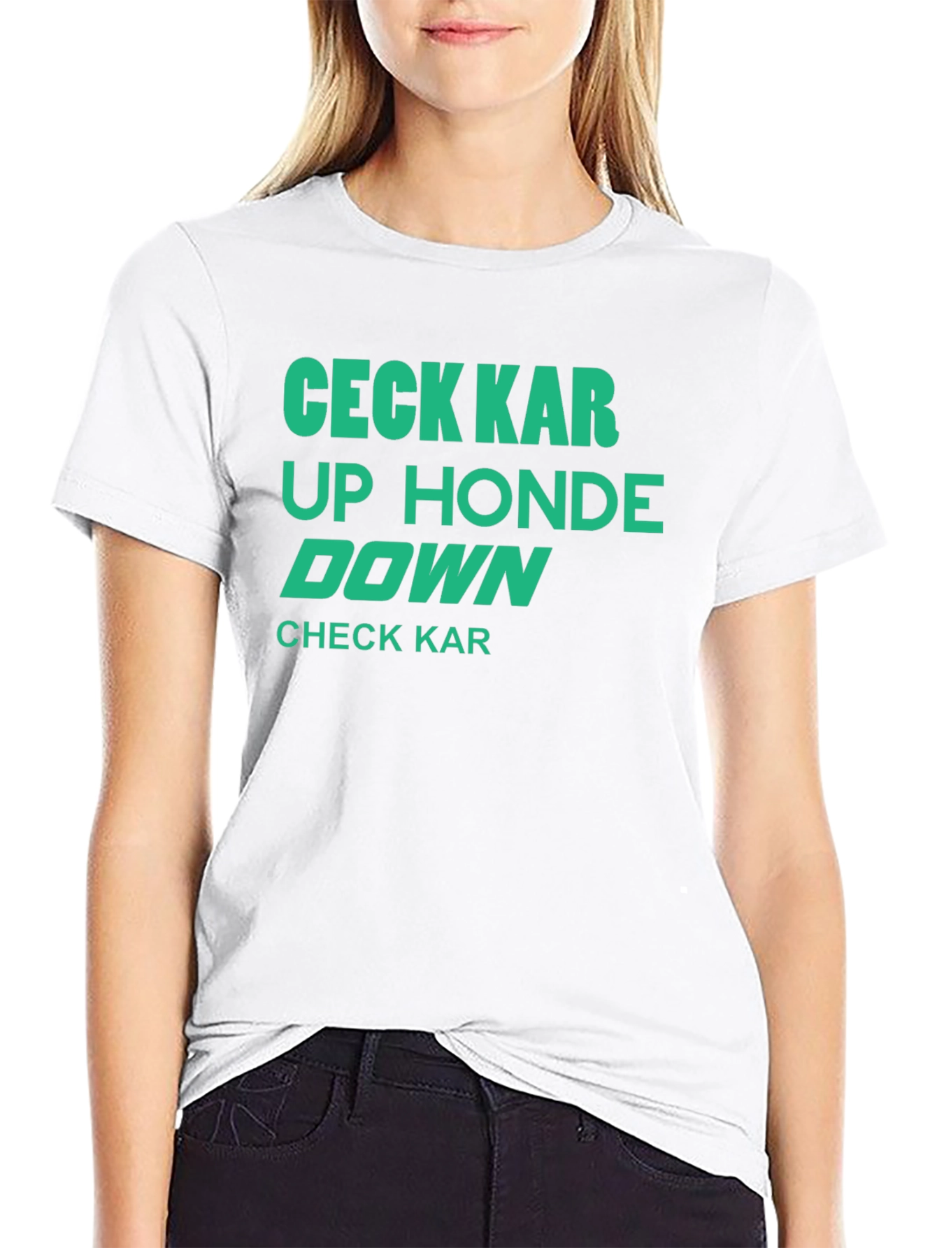 Check Kar Up Honde Down Funny Graphic T-Shirt