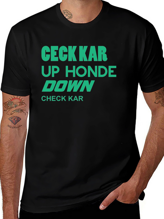 Check Kar Up Honde Down Funny Graphic T-Shirt