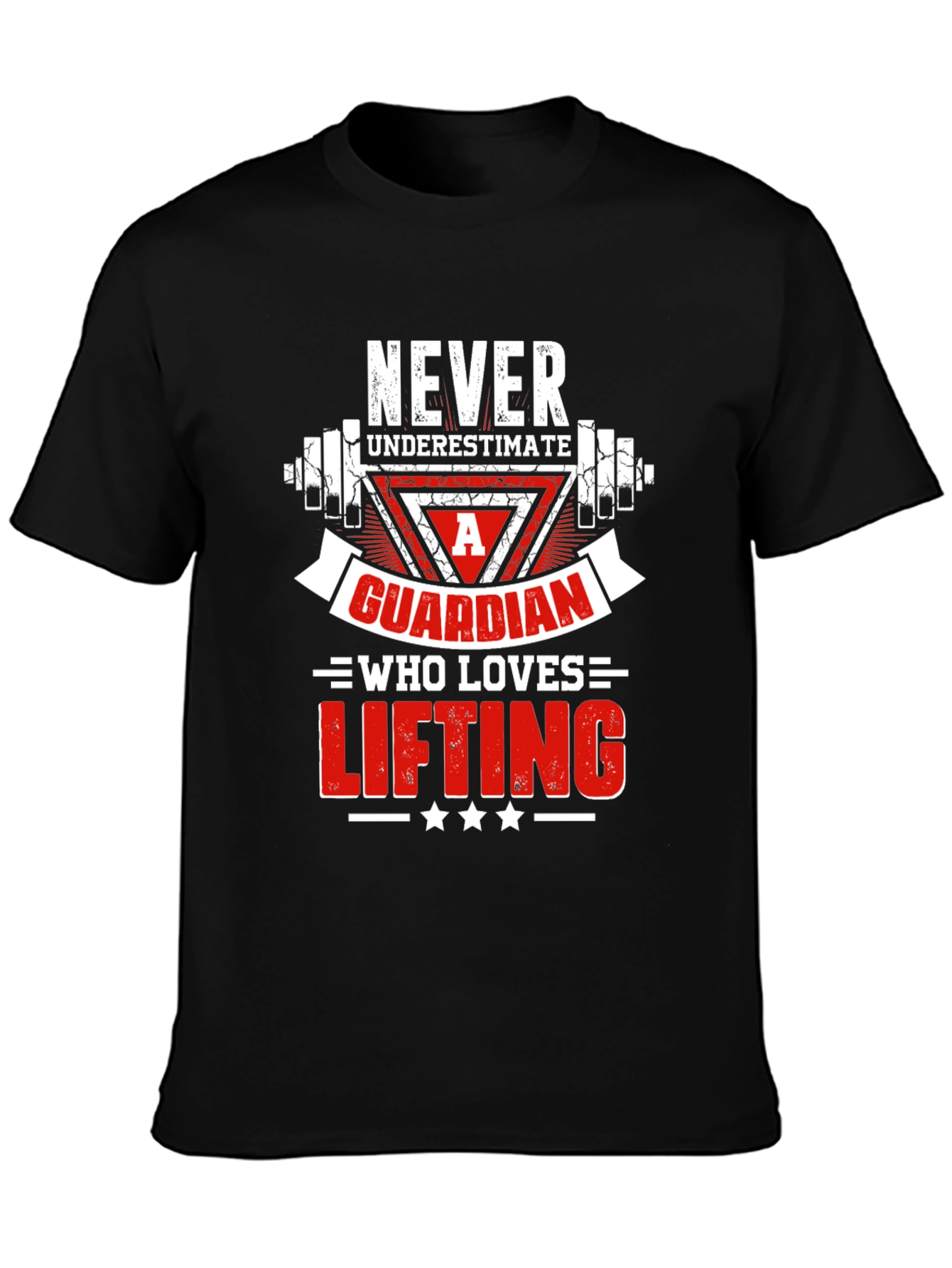 Guardian Lifting T-Shirt - Never Underestimate