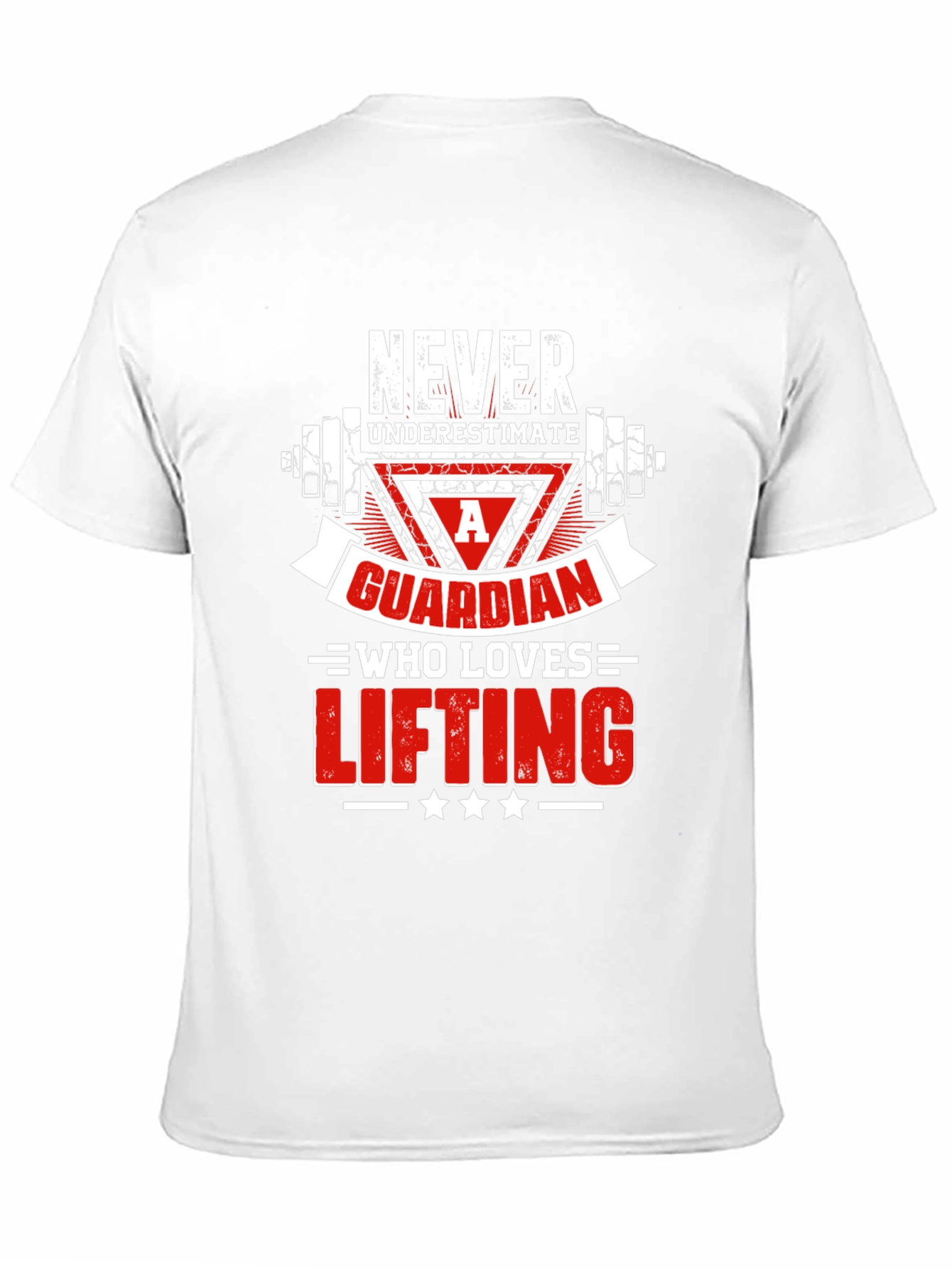 Guardian Lifting T-Shirt - Never Underestimate