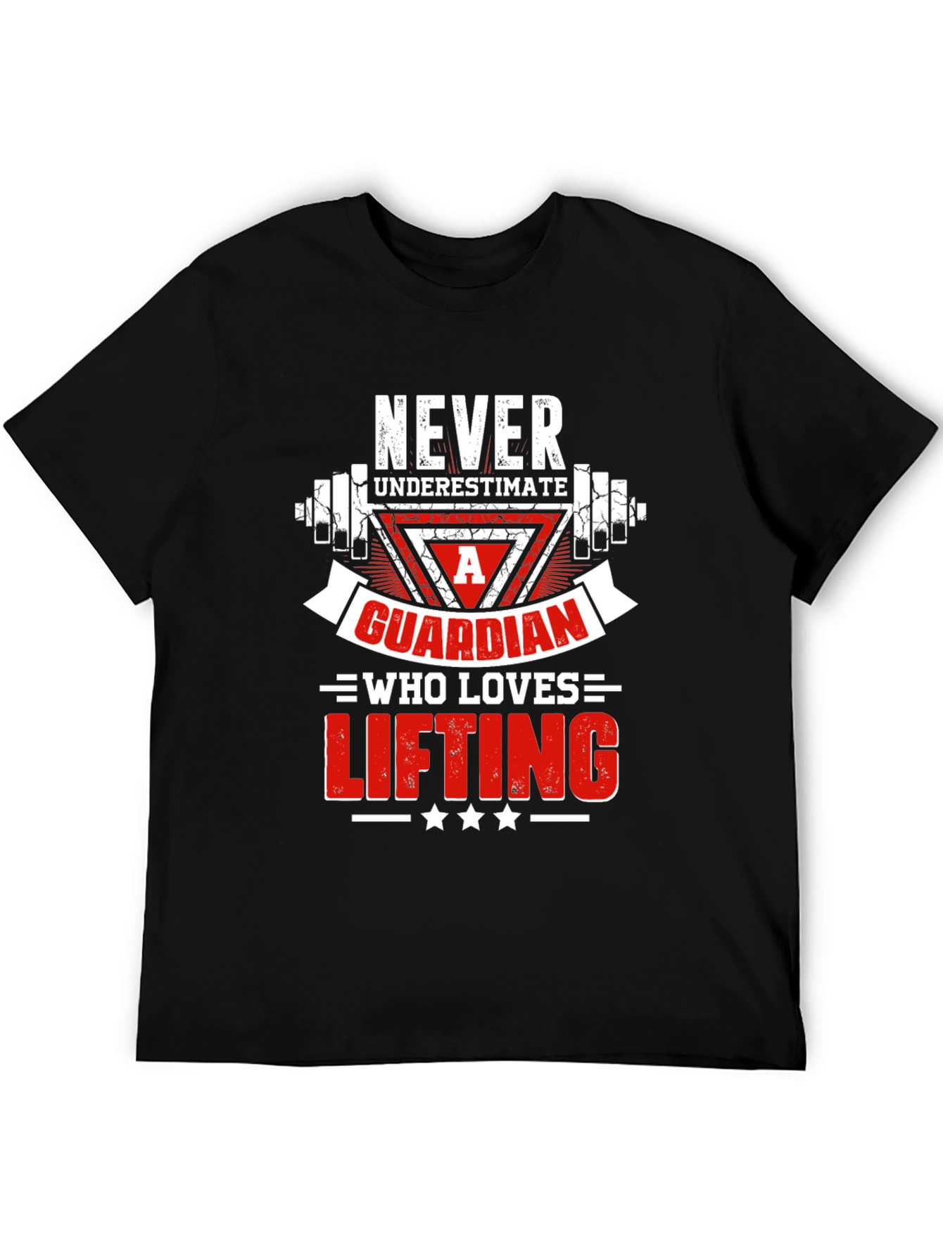Guardian Lifting T-Shirt - Never Underestimate