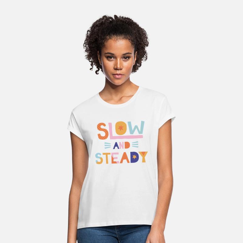 Inspirational T-shirt design - slow and steady